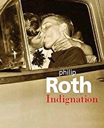 LIVRE : Indignation de Philip Roth - 2008