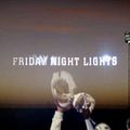 [DL] Friday Night Lights