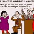 François Hollande candidat à l'Elysée . .