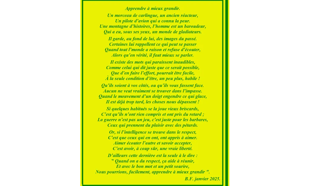 Apprendre à mieux grandir.