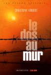 Le dos au mur, écrit par Christophe Lambert