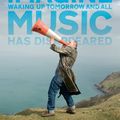 IMAGINE WAKING TOMORROW AND ALL MUSIC HAS DISAPPEARED, de Stefan Schwietert