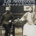 Les aventuriers de Dieu et de la République