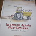 L'histoire du soir #1 : Les Aventures Agricoles d'Harry l'Agriculteur, par Christophe Nicolas & Ronan Badel