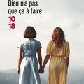  Nouveauté poche : "Dieu n'a pas que ça à faire" le chassé croisé amoureux et profond de Lucía Etxebarria 