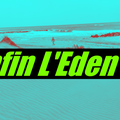 Enfin l'Eden - E.5/35