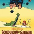 Boulouloum et Guiliguili, L'Intégrale (1982 - 2008) tome  ; 2/* Scénario Cauvin Dessin Mazel