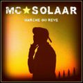 Mc Solaar - Marche ou Rêve