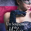 Fruit défendu, tome 1: Un soupçon de malice de Robyn DeHart