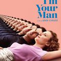 I'm your man de Maria Schrader (critique film + DVD)