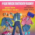 Dolls - #weardenimonfriday : (Denim back to the 80's)