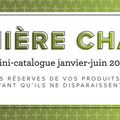 Dernière chance Mini-Catalogue Janvier Juin 2022