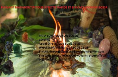TEMOIGNAGE RETOUR AFFECTIF REUSSI EN 3JOURS +22960067123