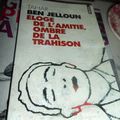 " Eloge de l'Amitié, Ombre de la Trahison " Tahar Ben Jelloun