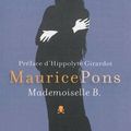 Mademoiselle B. -Maurice Pons