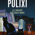 La librairie des chats noirs, polar de Piergiorgio Pulixi