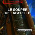 Le souper de Lafayette, polar historique d'Anne Villemin-Sicherman