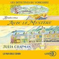 Rendez-vous avec le Mystère (Les détectives du Yorkshire #3), par Julia Chapman