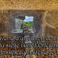Découverte d’un canon de bronze du siège 1428 d’Orléans dans les fossés du château de Tiffauges