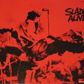 Slade alive