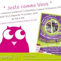 Juste Comme Vous, Salon de Créateurs Solidaires 18 et 18 octobre 2014 à Décathlon Campus