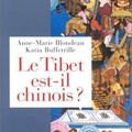 Le Tibet est-il chinois???