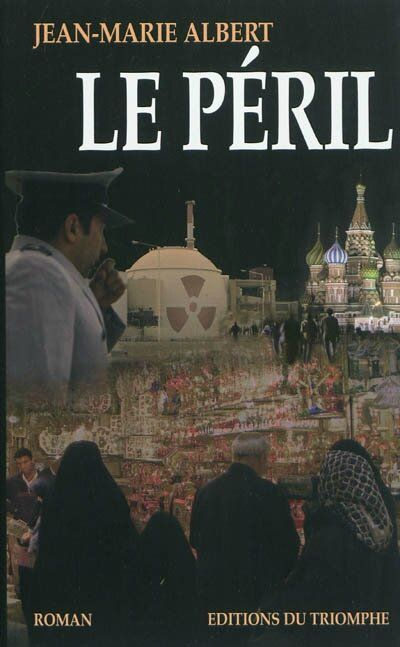 Le péril - Jean-Marie Albert