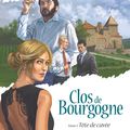 Clos de Bourgogne 2 - Corbeyran & Nicolas Bègue -