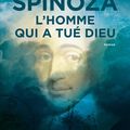 Spinoza. L’homme qui a tué Dieu de J. R. Dos Santos 