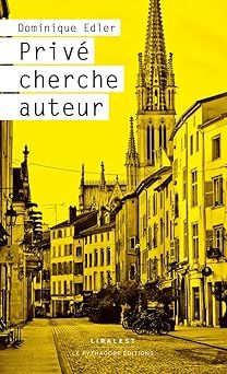 Privé cherche auteur - dominique edler