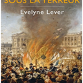 Évelyne Lever, Paris sous la terreur