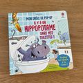 Nous avons découvert Mon drôle de pop-up Il y a un hippopotame dans mes toilettes ! (Editions Usborne)