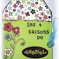 Les 4 saisons de Gabriel