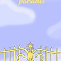 Aux portes du paradis