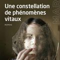 Une constellation de phénomènes vitaux d'Anthony Marra