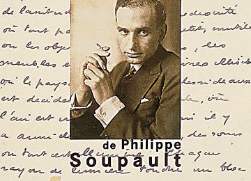 Philippe Soupault (1897 – 1990) : ... Et le reste
