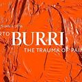 First exhibition in the U.S. devoted to Alberto Burri in nearly 40 years opens at the Guggenheim Museum