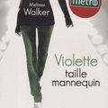 Violette tome1: Taille mannequin-Melissa Walker