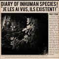 Diary of Inhuman Species By Stan