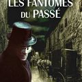 LES FANTOMES DU PASSE - GAELLE PERRIN-GUILLET.