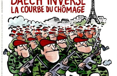 Daech inverse la courbe du chômage - Charlie Hebdo N°1218 - 25 nov. 2015