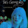 Fille des chimères de Laini Taylor (Daughter of Smoke and Bone)