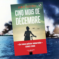 Cinq mois de décembre, par James Kestrel
