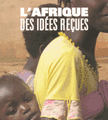 L'Afrique des idées reçues