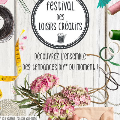 Festival des Loisirs Créatifs de Grenoble 24-27 mars 2022