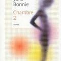 Chambre 2 - Julie Bonnie (par Sarah Robert)