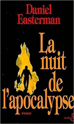 la nuit de l'apocalypse de daniel easterman