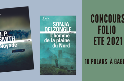 Concours Folio été 2021: 5 exemplaires de 2 formidables polars à gagner 