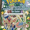 POkémon : A la recherche des Pokémon légendaires de Galar