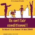 Affiche et Décor pour "ILS ONT L'AIR CONDITIONNé", comédie présentée par la Cie Palcoscenico du 12 au 16 mai 2009